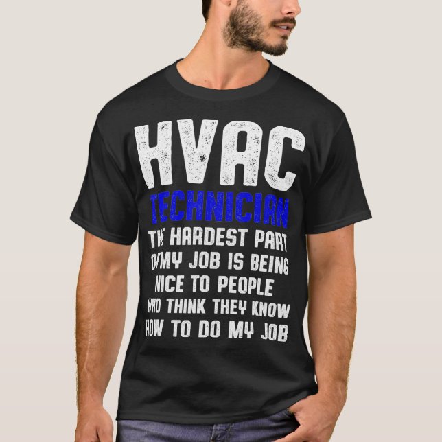 HVAC Techniker Teil Funny HVAC Tech  T-Shirt (Vorderseite)
