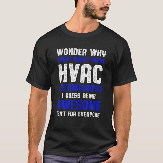 HVAC Techniker Wonder Funny HVAC Tech T-Shirt (Vorderseite)