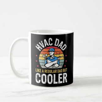 Hvac Vater Aber Cooler Mens Funny Hvac Techniker F Kaffeetasse