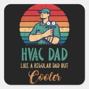 HVAC Vater Aber Cooler Mens Funny HVAC Techniker Quadratischer Aufkleber