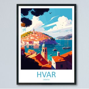 Hvar Reise Druck Hvar Wohnkultur Kroatien Insel Poster