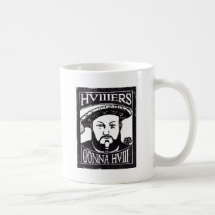 HVIIIers, das zu HVIII (Henry Tudor, Henry VIII, Kaffeetasse