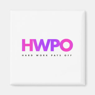 Hw Harte Arbeit zahlt sich aus Pastell Motivierend Magnet