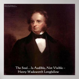 HW Longfellow "Soul ist Audioband" Weisheit Zitat  Poster