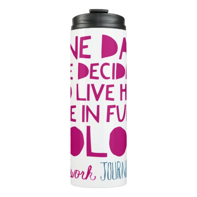 HWJ One Day Thermal Tumbler Thermosbecher (Vorderseite)