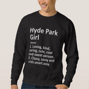 Hyde Park Girl Ut Utah Funny City Zuhause Roots Sweatshirt