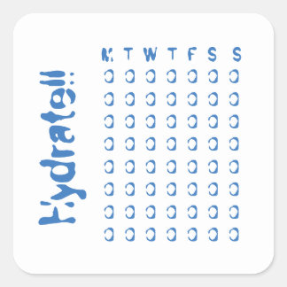 Hydrat - wöchentlicher Wasseraufnahmeüberwacher Quadratischer Aufkleber