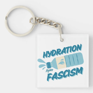 Hydratationskämpfe Faschismus-Schlüsselanhänger Schlüsselanhänger