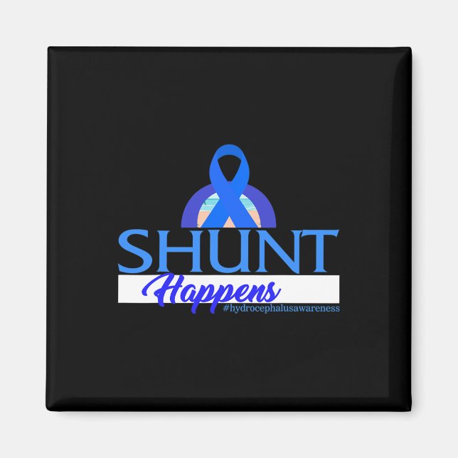 Hydrocephalus Awareness Shunt Happens Blue Ribbon Magnet (Vorne)
