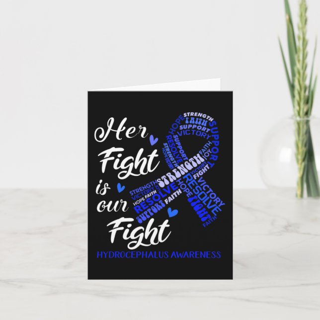 Hydrocephalus-Bewusstsein Ihr Kampf ist unser Kamp Karte (Vorderseite)