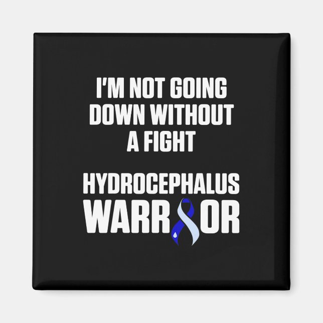 Hydrocephalus Survivor Down Awareness Warrier Magnet (Vorne)