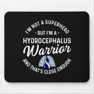 Hydrocephalus Survivor Hero Awareness Warrior Mousepad