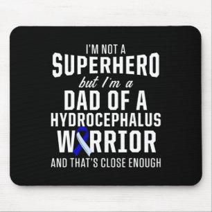 Hydrocephalus Survivor Vater Hero Awareness Warrie Mousepad