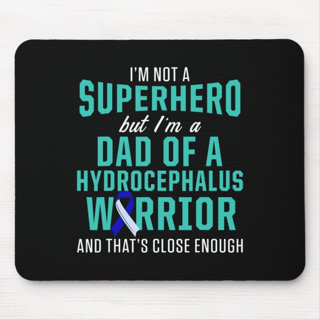 Hydrocephalus Survivor Vater Hero Awareness Warrie Mousepad (Vorne)