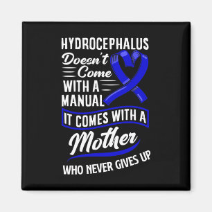 Hydrocephalus Warrior Mama Mother Hydrocephalus Aw Magnet