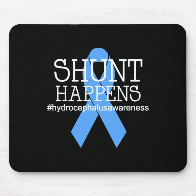 Hydrocephalus Warrior No more B.S Shunt Happens Mousepad (Vorne)