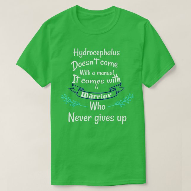 Hydrocephalus wird nicht mit einem manuellen Hydro T-Shirt (Design vorne)