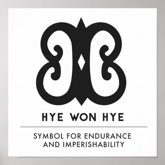 Hye Won Hye | Andikra - Symbol für Ausdauer Poster (Vorne)