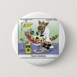 Hyena Dentistry Funny Gifts, T-Shirts & Sammlerstü Button
