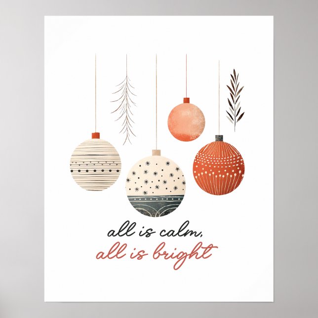 Hygge Baubles All is Calm Alles ist hell Poster (Vorne)