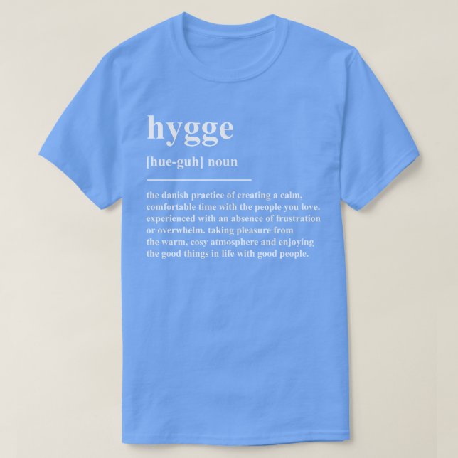Hygge Definition T-Shirt (Design vorne)