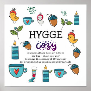 HYGGE - Die Bedeutung und die Ausprägung Niedliche Poster