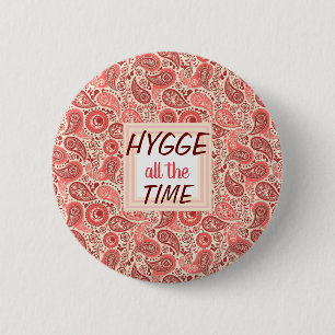 HYGGE die ganze "Time Cozy Pink Paisley"-Taste Button