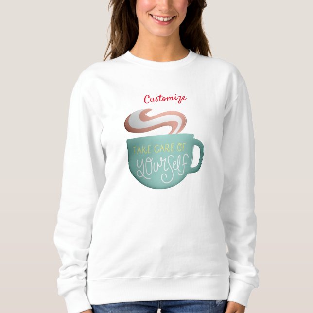 Hygge Drink Self-Care Thunder_Cove Sweatshirt (Vorderseite)