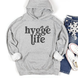 Hygge Life Cosy Danish Quote Nordic Typografy Lt Hoodie