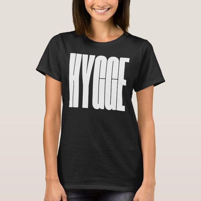 Hygge T-Shirt (Vorderseite)
