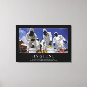 Hygiene: Inspiration Zitat Leinwanddruck