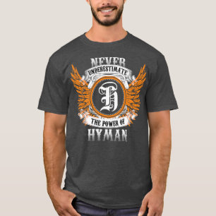 Hyman Name Shirt unterschätzt nie den Power