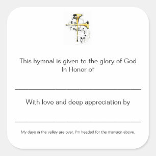 Hymnale Teller zu Ehren der Quadratischer Aufkleber