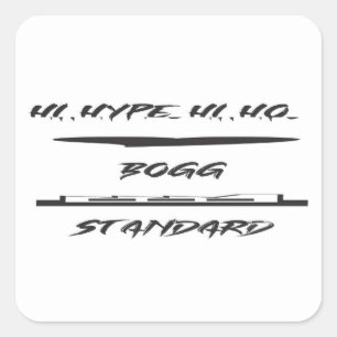 HYPE JOKE FUN GRAPHIC ART DESIGN QUADRATISCHER AUFKLEBER