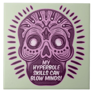 Hyperbole Funny ENGLISH SPRACHE Fliese