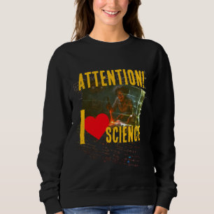 Hyperbolische Gleichung: 'Ich liebe Wissenschaft ( Sweatshirt