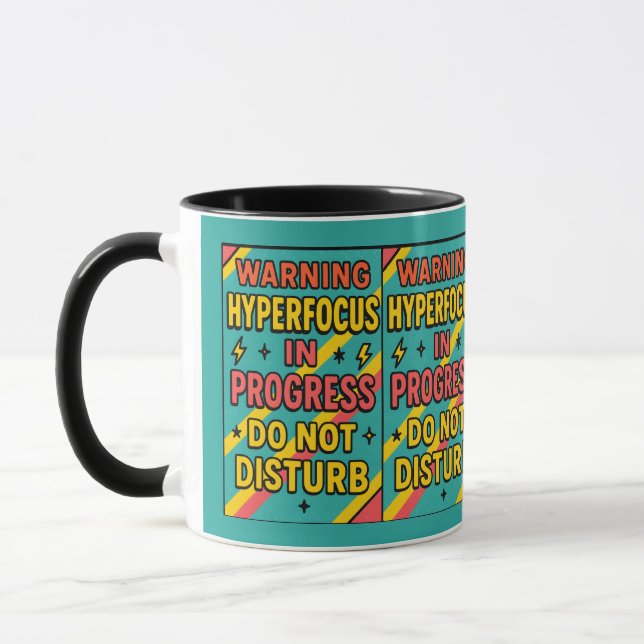 Hyperfocus in Progress Do Not Disturb ADHD Deep fo Tasse (Links)