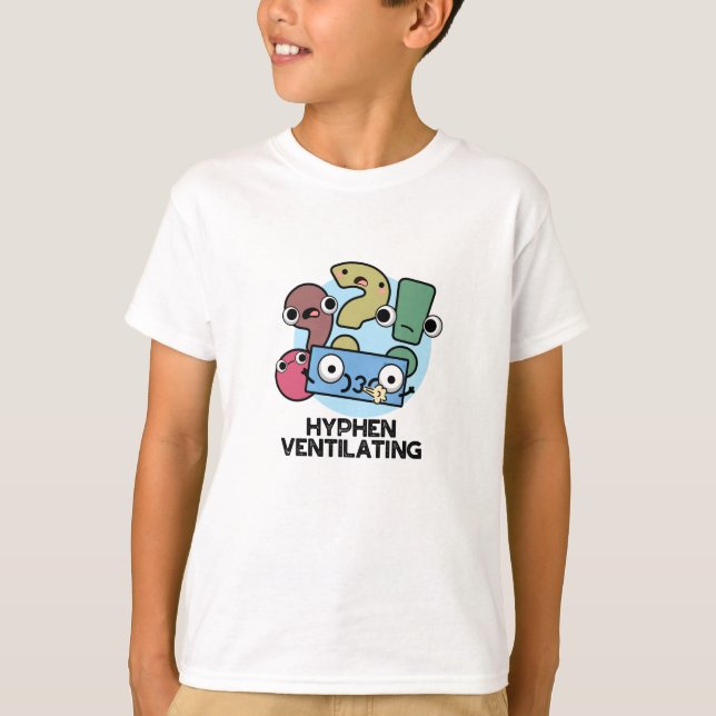 Hyphen Lüftung Funny Punctuation Puff T-Shirt (Vorderseite)