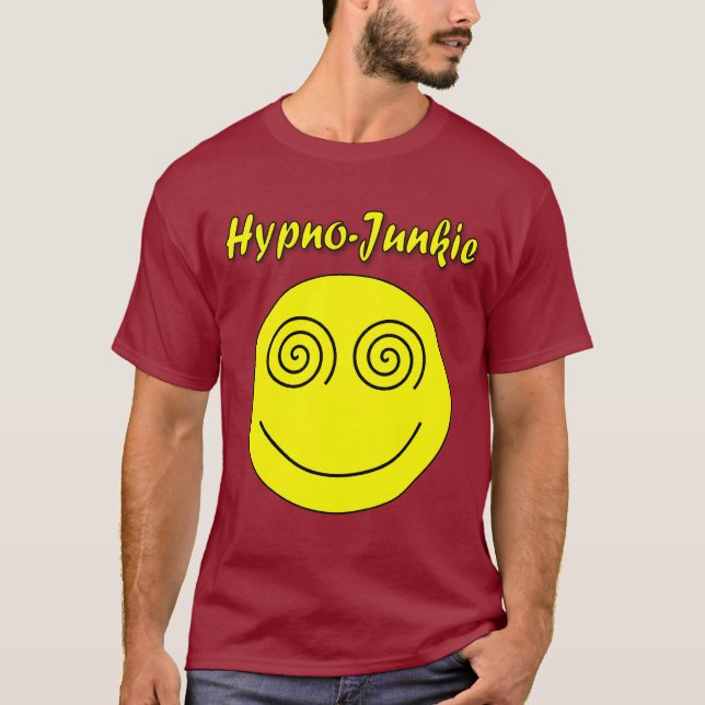 Hypno-Junkie T-Shirt (Vorderseite)