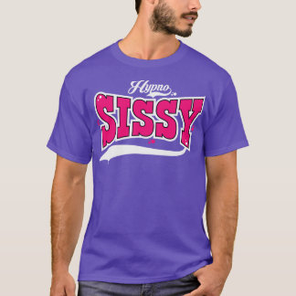 Hypno Sissy Session T-Shirt