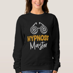 Hypnose Asien Medizin Gläubiger Hypnotiseur Hypnot Sweatshirt