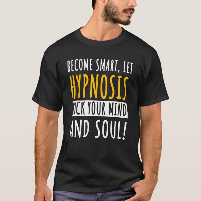Hypnosis Experte Hypnotizer Mesmerist Hypnotherapi T-Shirt (Vorderseite)