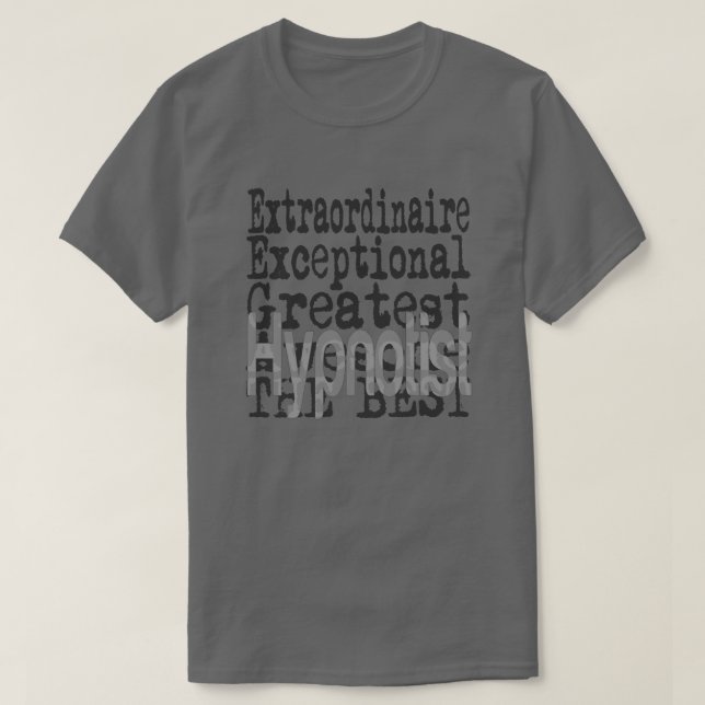 Hypnotist Extraordinaire T-Shirt (Design vorne)