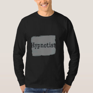 Hypnotist-T - Shirt