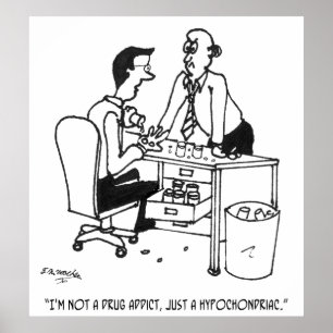 Hypochondrischer Cartoon 3104 Poster