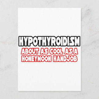 Hypothyreose...Nicht Cool Postkarte