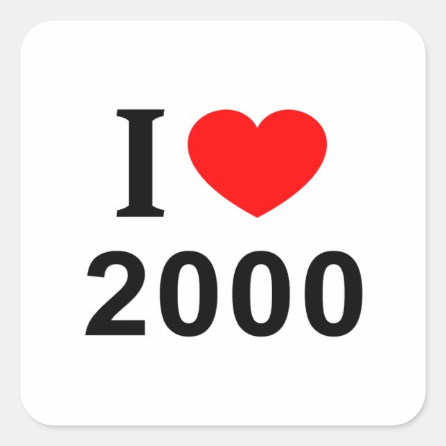 I ❤️ 2000 I LIEBE 2000 I HEART 2000 QUADRATISCHER AUFKLEBER (Vorderseite)