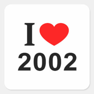 I ❤️ 2002 I LIEBE 2002 I HEART 2002 QUADRATISCHER AUFKLEBER