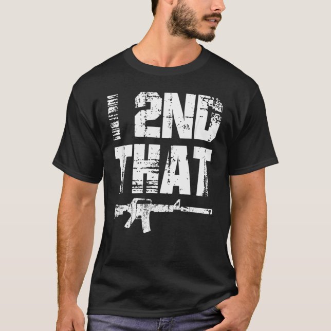 I 2nd that Pro Gun American Patriotic Second Amend T-Shirt (Vorderseite)