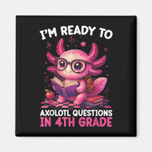 I'm Bereit für Axolotl-Fragen in Ba. 4 Magnet